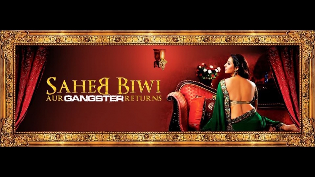 Saheb Biwi Aur Gangster Returns