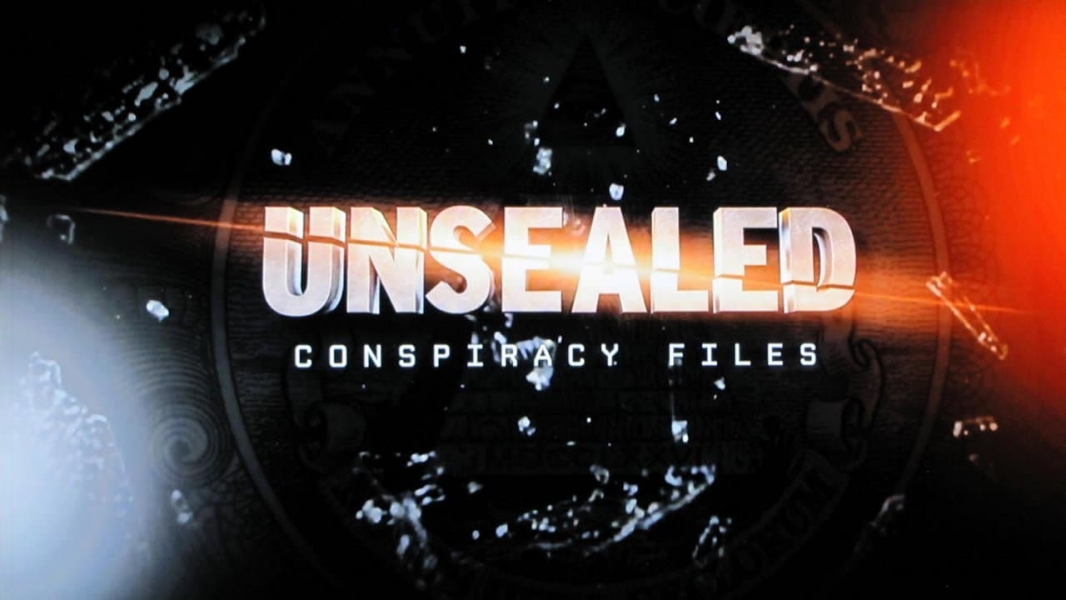 Unsealed: Conspiracy Files