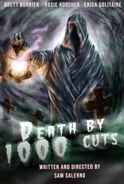 Death by 1000 Cuts