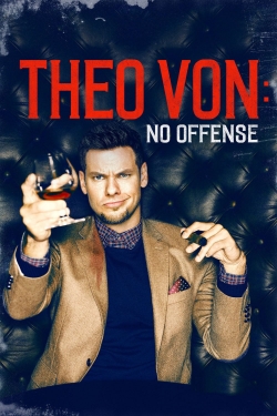 Theo Von: No Offense